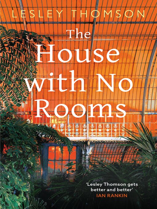 Title details for The House With No Rooms by Lesley Thomson - Wait list